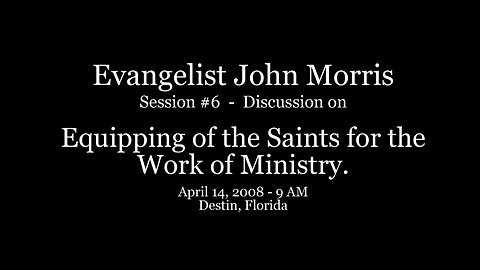 “Equipping of the Saints for the Work of Ministry”