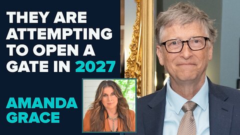 Amanda Grace Prophetic Word: They Are Attempting To Open A Gate In 2027 | Oct 20 2025
