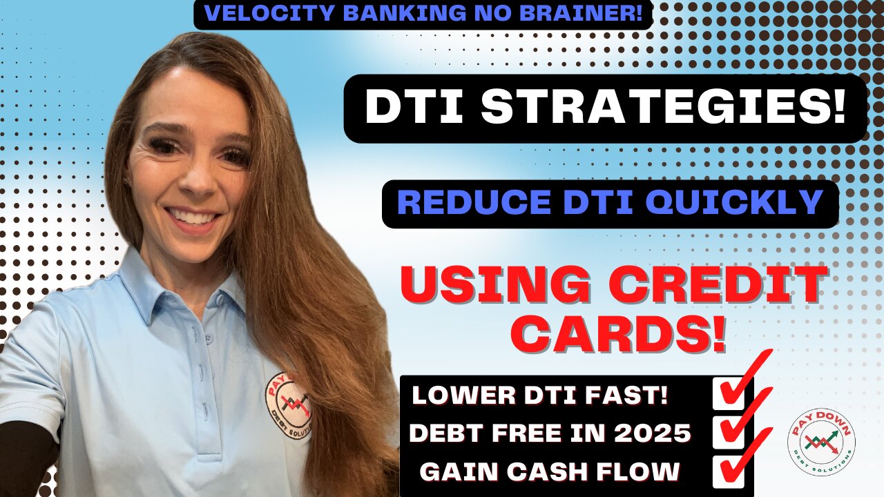 DROP your DTI with these PROVEN Velocity Banking Strategies!