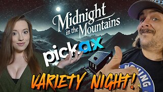 #GamingonRumble | Variety Night w/ The Midnights | Pickax DROPS Feb 17th! - Rumble Shorts in 2 DAYS!