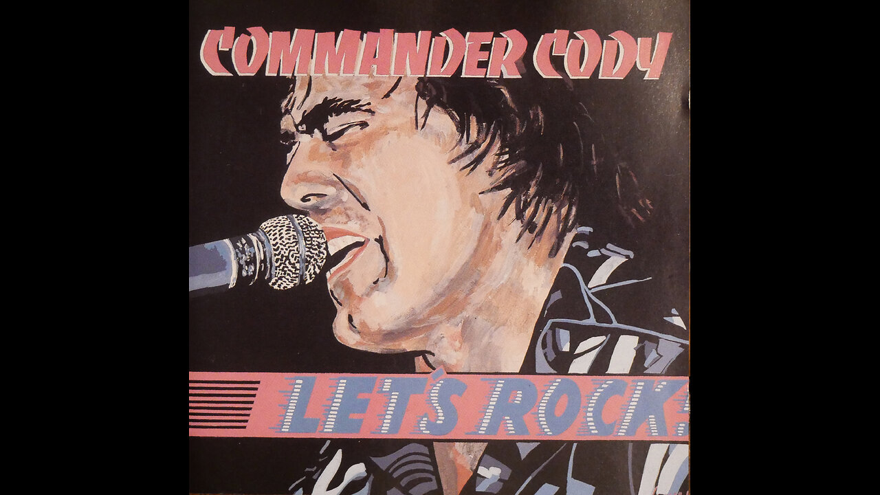 Commander Cody - Let's Rock (1994) [Complete CD]