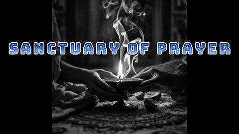 Sanctuary of Prayer: A Bible Story of Redemption (Exodus 30)