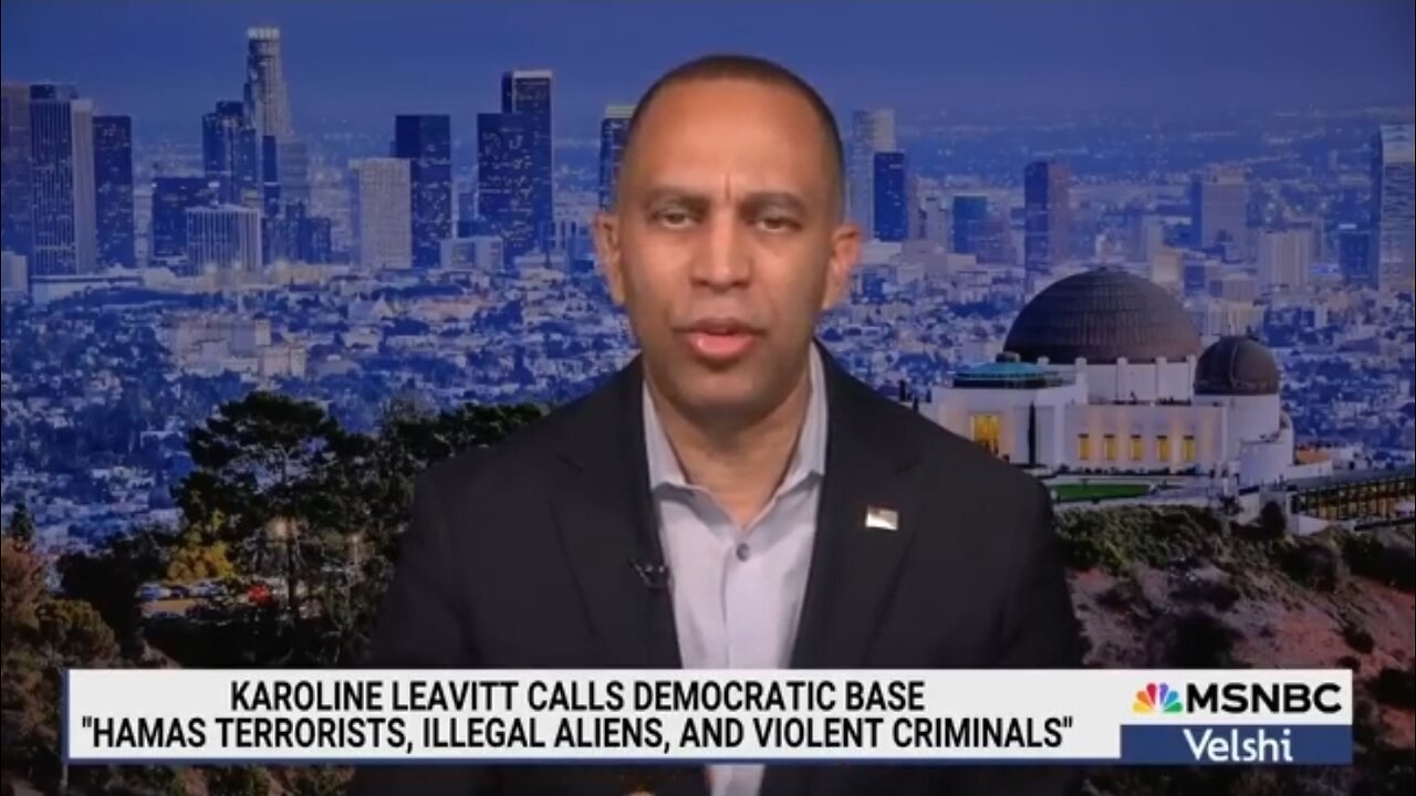 Hakeem Jeffries Doubles Down On Hate For Karoline Leavitt