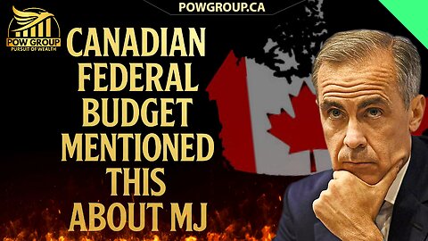 Canadian Federal Budget 2025 Mentioned This About MJ...