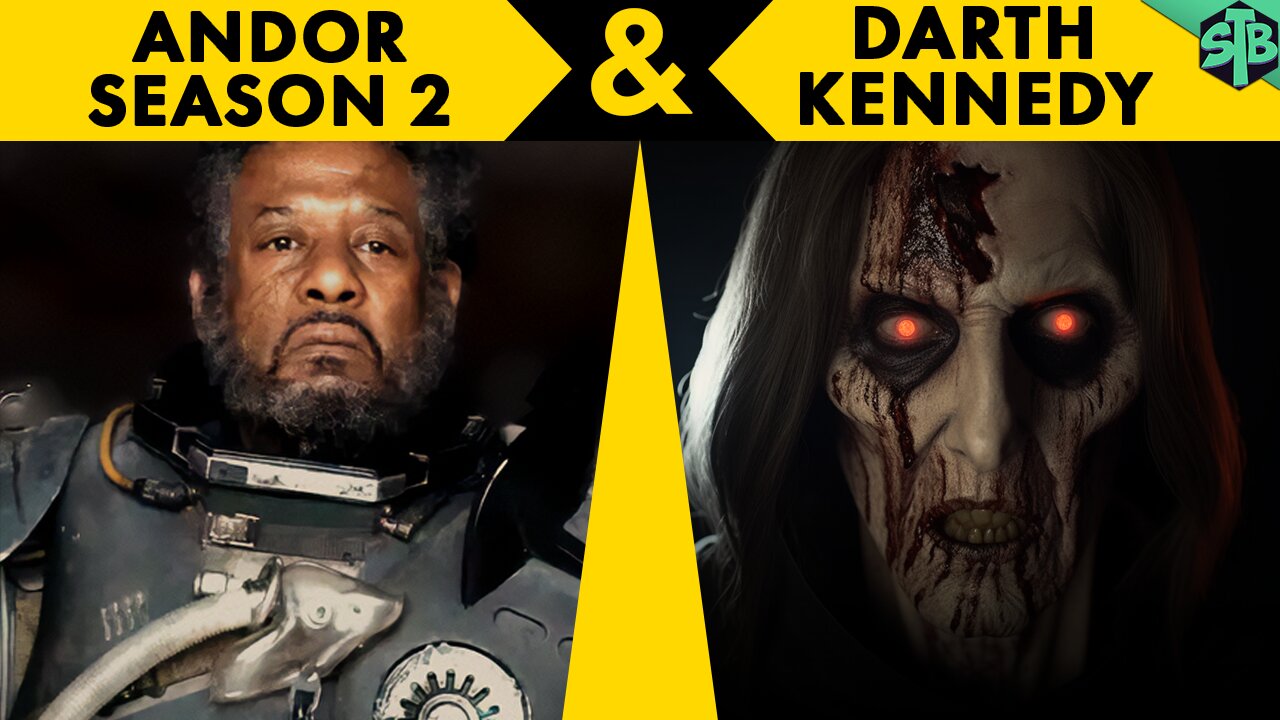 Andor Season 2 & Darth Kennedy Discussion