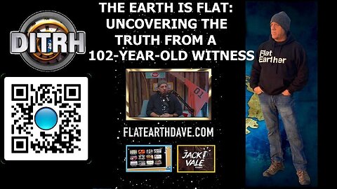 The Earth is Flat: Uncovering the Truth from a 102-Year-Old Witness - The Jack Vale Podcast #4