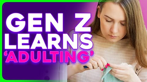 Gen Zers Are Taking 'Adulting 101' Classes to Learn How To Be Grown Ups