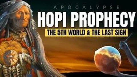 The Man in the Red Hat - Hopi Prophecy