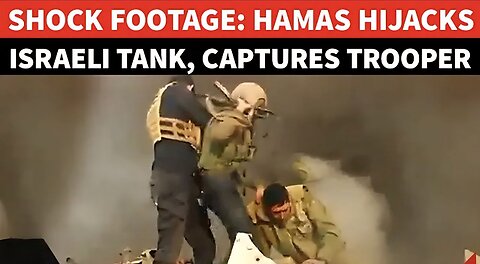 Hamas Fighters Pull Out IDF Soldier From Hijacked Tank, Then This Happened | Gaza War
