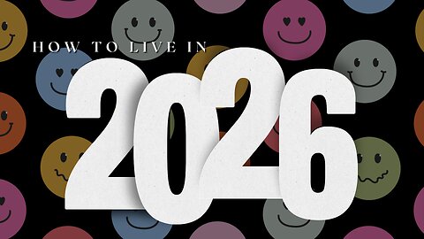 Sunday Morning Service "How To Live In 2026" 1/4/26