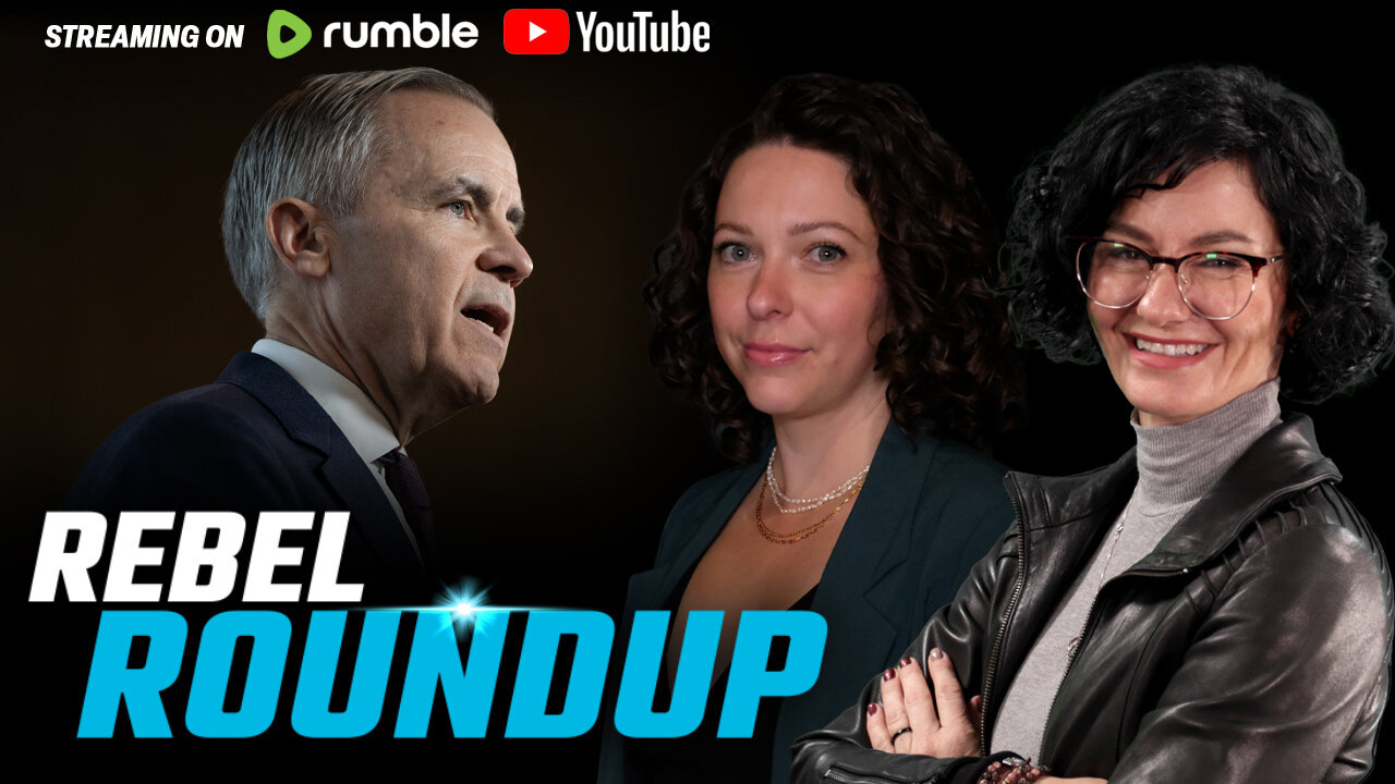 Carney to call election, Alberta protects its resources, China executes 4 Canadians | Rebel Roundup