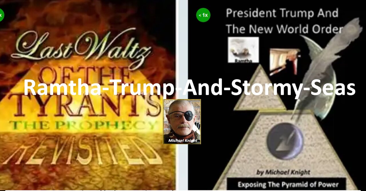 Ramtha Trump And Stormy Seas