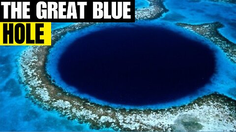 The Great Blue Hole