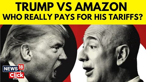 Trump Amazon Feud | White House Slams Amazon For Reportedly Planning To Display Trump Tariffs