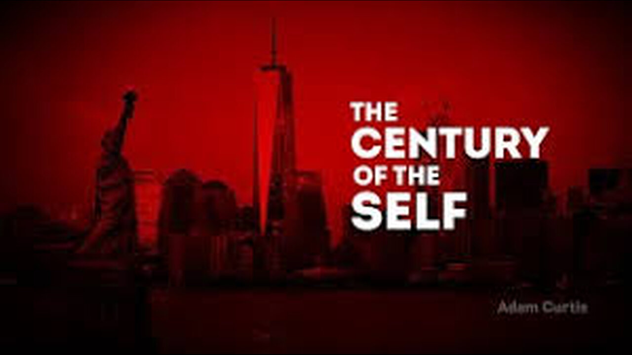 The Century of the Self (Full Documentary)