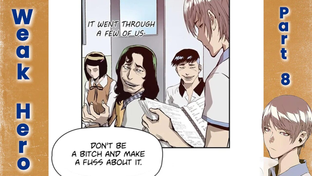 Weak Hero - Part 8