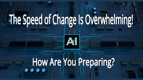 AI Is Moving Fast