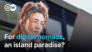 The first village for digital nomads | DW Documentary