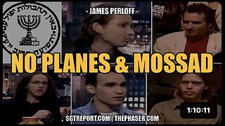 9/11: NO PLANES & THE MOSSAD -- James Perloff