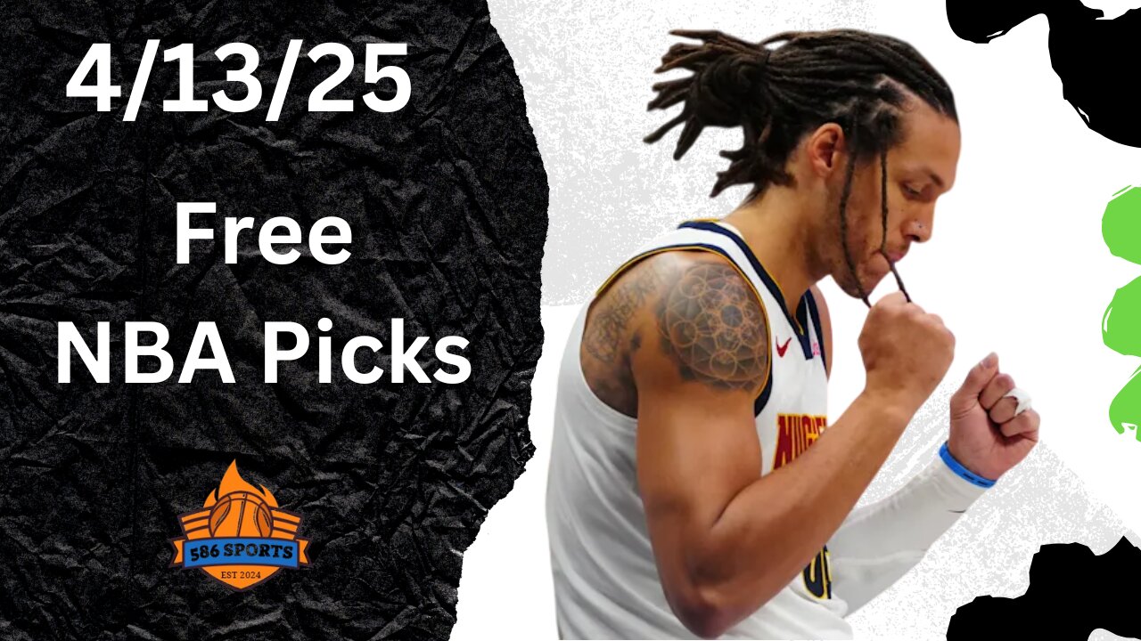 4/13/25: Free NBA Picks: The Prop Shop
