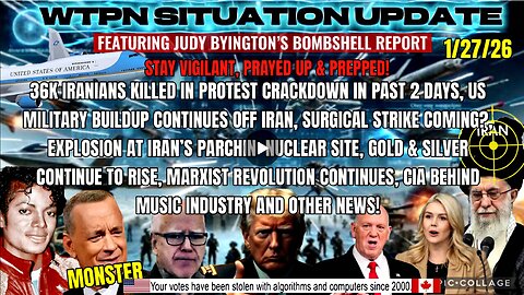 WTPN SITUATION UPDATE FEATURING RESTORED REPUBLIC 1/27/26