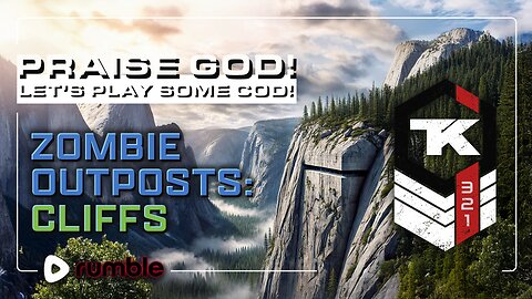 Praise God! Zombie Outposts: Cliffs Pt2