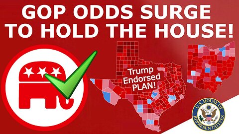 The GOP's Odds to HOLD the House Just SKYROCKETED!