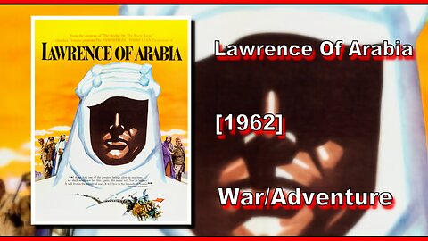 Lawrence Of Arabia (1962) | WAR/ADVENTURE | FULL MOVIE