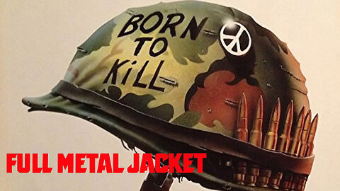 Full Metal Jacket