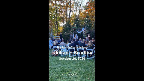 Bradley & Jillian’s Wedding Highlight