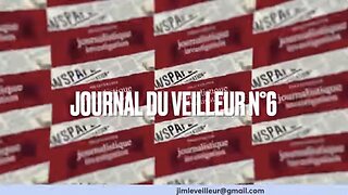 Le Journal Du Veilleur N°6