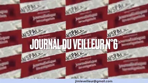 Le Journal Du Veilleur N°6