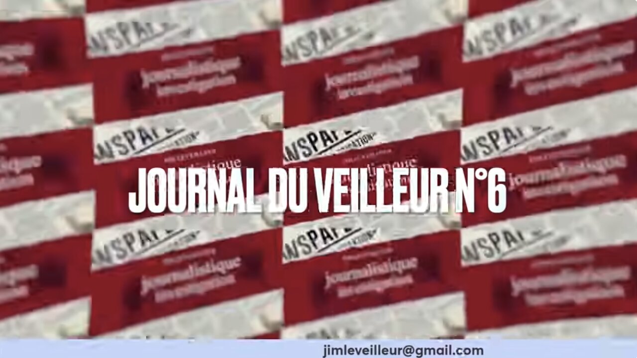 Le Journal Du Veilleur N°6