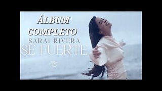 Sarai Rivera - 7 Horas Las Majores Grandes Éxitos - Alabanza Musica Cristiana.