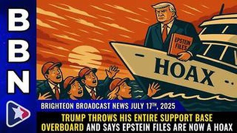 Trump throws his entire support base overboard and says Epstein files are now a HOAX