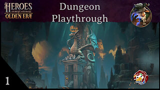 HOMM: Olden Era Demo Dungeon Playthrough Episode 1