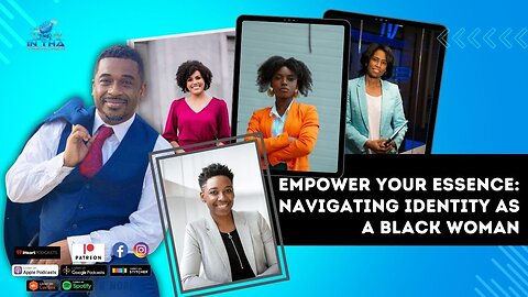 🎙️ Episode 74: Breaking Barriers: Embracing Your Identity as a Black or African American Woman 🎙️ 