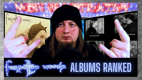 ☠Forgotten Woods Albums Ranked☠