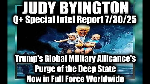 7.30.25, Trump's Global Military Allicance's Purge of the Deep State