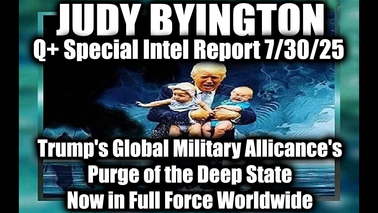 7.30.25, Trump's Global Military Allicance's Purge of the Deep State