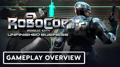 RoboCop： Rogue City - Unfinished Business ｜ Official Game Overview-Rn65Egtu