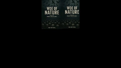 Woe Of Nature Season 1 Teaser Coming August 30th only on Quincy Max Video Tv