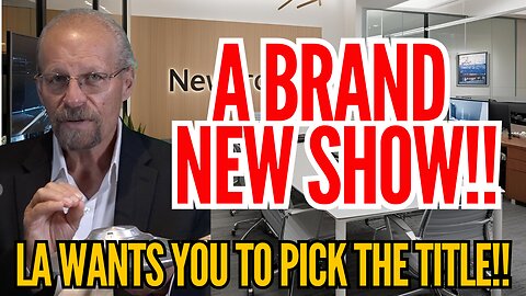 NEW SHOW! You Choose the Title!