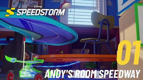 Andy's Room Speedway - Disney Speedstorm - Toy Story - No Toy Gets Left Behind - Part 1 (Chapter 1)