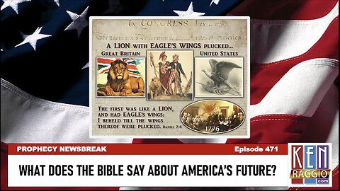 What does the BIBLE say about AMERICA'S FUTURE?