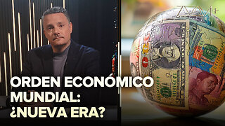 Orden económico mundial: ¿nueva era?