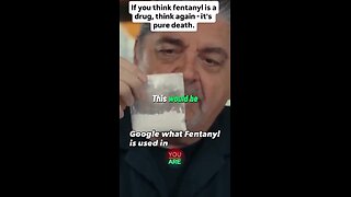 Fentanyl is a Deadly Weapon