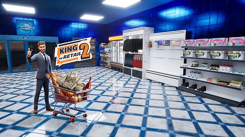 We Start Our Retail Empire From Nothing, Can We Make It Big Or Will We Fail? | King of Retail 2 –Ep1