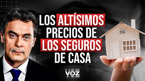 Los altísimos precios de los seguros de casa", apesta a corrupción y a malos manejos - Episodio 163