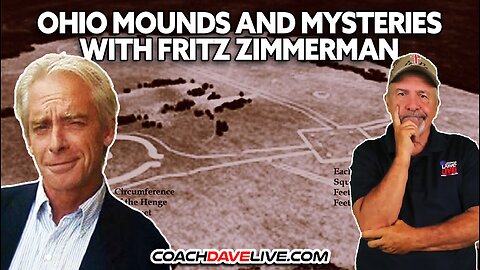 OHIO MOUNDS AND MYSTERIES WITH FRITZ ZIMMERMAN | 8-25-2025